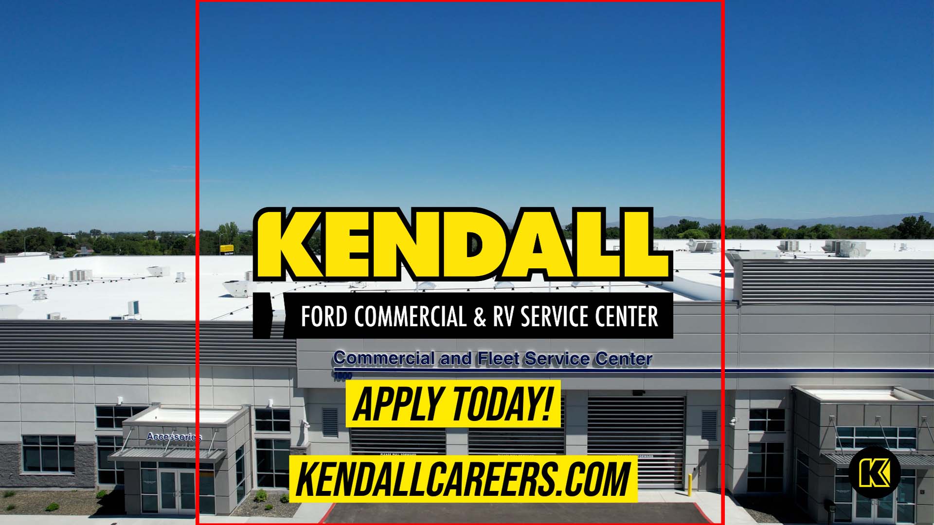 Now Hiring at Kendall Ford Commercial & RV Service Center in Meridian, ID